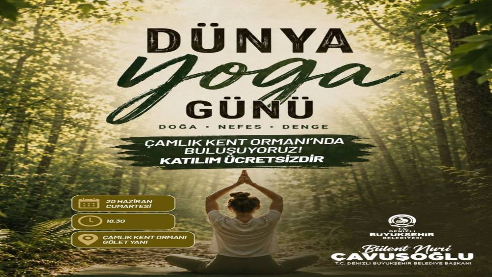 Denizli, D&uuml;nya Yoga G&uuml;n&uuml;nde &Ccedil;amlık&rsquo;ta buluşacak
